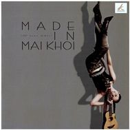 Made In Mai Khoi