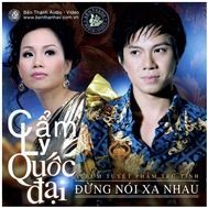Đừng Nói Xa Nhau (2010)