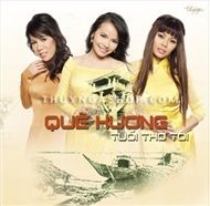 Quê Hương Tuổi Thơ Tôi