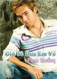 Gió Sẽ Đưa Em Về