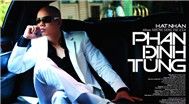 Tuyển Tập Ca Khúc Hay Nhất Của Phan Đinh Tùng