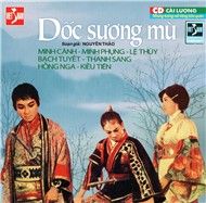 Dốc Sương Mù (Cải Lương Nguyên Tuồng)