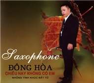 Chiều Nay Không Có Em (Saxophone)