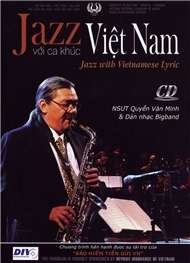 Jazz Với Ca Khúc Việt Nam (Saxophone)