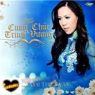 Cung Chúc Trinh Vương (Bài Ca Về Chúa)
