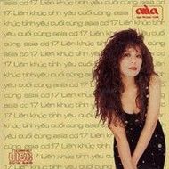 Liên Khúc Tình Yêu Cuối Cùng (Asia 17)