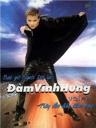 Bao Giờ Người Trở Lại (Vol. 4 - 2002)