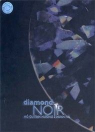 Kim Cương Đen (Diamond Noir)