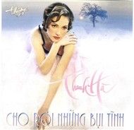 Cho Rơi Những Bụi Tình