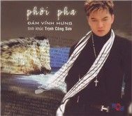 Phôi Pha (Tình Khúc Trịnh Công Sơn) (2003)