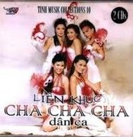 Liên Khúc Cha Cha Cha Dân Ca (CD2)