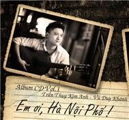 Em ơi Hà Nội Phố (Vol 1)