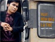 Ngày Hôm Qua Là Thế