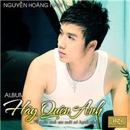 Hãy Quên Anh