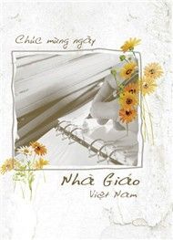 Mừng Ngày Nhà Giáo Việt Nam 20-11