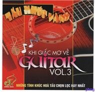 Khi Giấc Mơ Về (Hòa Tấu Guitar)
