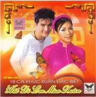 Hát Đi Em Mùa Xuân (18 Ca Khúc Xuân Đặc Biệt)