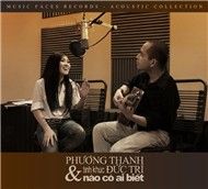 Nào Có Ai Biết (Phương Thanh & Tình Khúc Đức Trí)