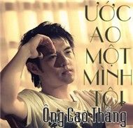 Ước Ao Một Mình Tôi (Single 2010)
