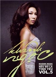 Nếu Đó Là Tình Yêu (Vol 5)