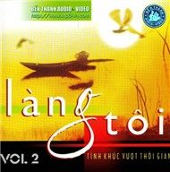 Làng Tôi (Vol 2)