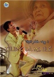 Thương Bà Mẹ Huế (Vol 7)