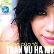 Ước Mơ Của Tôi (Vol 3)