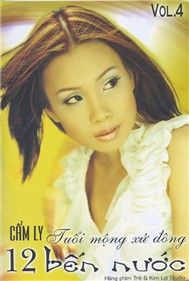 Tuổi Mộng Xứ Đông – 12 Bến Nước (Vol. 4)