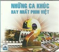 Những Ca Khúc Hay Nhất Phim Việt 2
