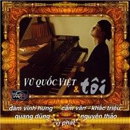 Vũ Quốc Việt Và Tôi (2009)