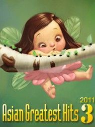 Asian Greatest Hits (03/2011)