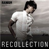 Rainism Recollection (CD 1)