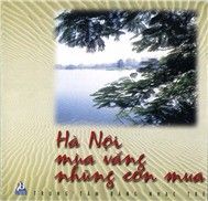 Hà Nội Mùa Vắng Những Cơn Mưa