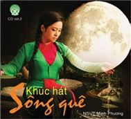 Khúc Hát Sông Quê (Vol 2 - 2009)