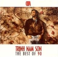Trịnh nam sơn -The Best Of 90