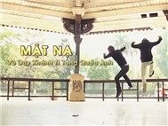 Vũ Duy Khánh Feat Mr.T - Mặt Nạ
