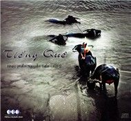 Tiếng Quê (Nhạc Phẩm Nguyễn Tiến Vol 2)
