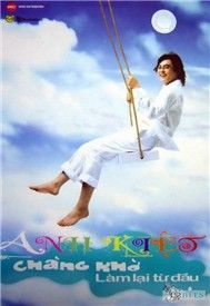 Chàng Khờ... Làm Lại Từ Đầu (2005)