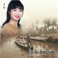 Em Bỏ Dòng Sông