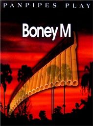 Panpipes Play Boney M (Instrumental)