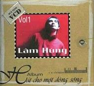 Hát Cho Một Dòng Sông (Vol 1)