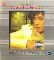 Tôi Tin Tình Yêu (Vol 1)