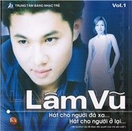Hát Cho Người Đã Xa... Hát Cho Người Ở Lại... (Vol 1)