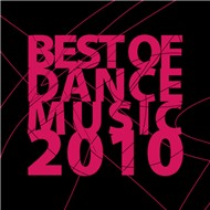 Best Of Dance Music 2010 (Hot Dance 2010)