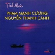 Tình Khúc Phạm Mạnh Cương, Nguyễn Thanh Cảnh