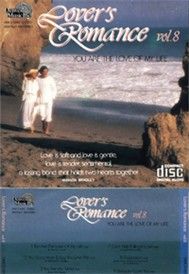 You Are The Love Of My Life (Lover’s Romance Vol.08)