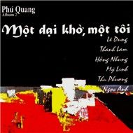 Một Dại Khờ Một Tôi (Vol 2)