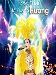 Liveshow Sắc Màu Hồ Quỳnh Hương (2011)