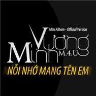 Nỗi Nhớ Mang Tên Em (Mini Album)