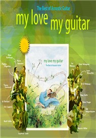 My Love My Guitar (The Best of Acoustic Guitar)